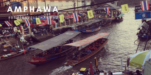 BBM TRAVELS | Amphawa, Thailand